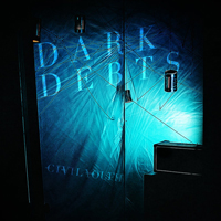 Civil Youth - Dark Debts (Single)