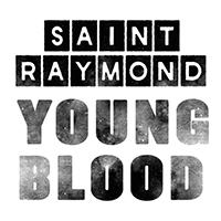 Saint Raymond - Young Blood Instrumentals (EP)