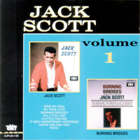 Jack Scott - Jack Scott, 1958 + Burning Bridges, 1964