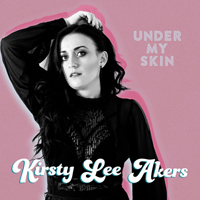 Akers, Kirsty Lee - Under My Skin