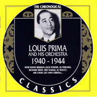 Prima, Louis - Louis Prima And His Orchestra - 1940-1944