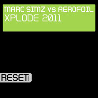 Marc Simz - Marc Simz vs. Aerofoil - Xplode 2011 [Single]