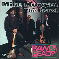 Morgan, Mike - Raw & Ready