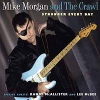 Morgan, Mike - Stronger Every Day