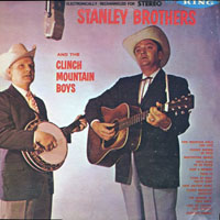 Stanley Brothers - The Stanley Brothers & The Clinch Mountain Boys (LP)