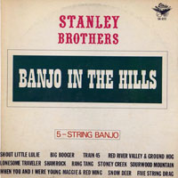 Stanley Brothers - Banjo In The Hills (LP)