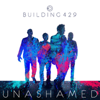 Building 429 (USA) - Unashamed