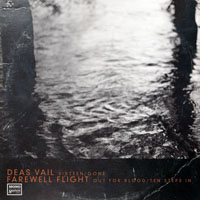 Farewell Flight - Deas Vail & Farewell Flight [Split] (EP)