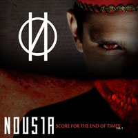 Nousia - Score For The End Of Times, Vol. 1
