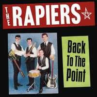 Rapiers - Back To The Point