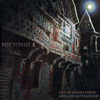 Roz Vitalis - Live At Mezzo Forte