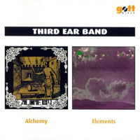 Third Ear Band - Third Ear Band: Alchemy + Elements (CD 1: Alchemy, 1969)