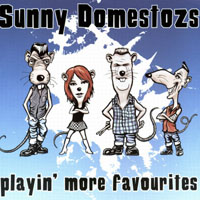 Sunny Domestozs - Playin' More Favourits (EP)
