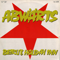 Abwarts - Beirut, Holiday Inn (EP)