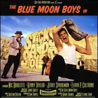 Blue Moon Boys - Sticks And Stones (LP)