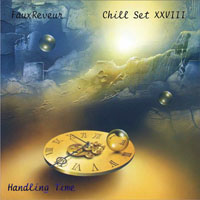 FauxReveur - FauxReveur - Chill Set XXVIII (CD 1)