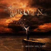 Driven (MEX) - El Orden Del Caos