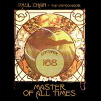 Paul Chain Violet Theatre - Master Of All Times