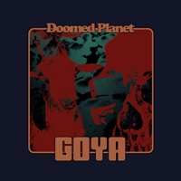 Goya - Doomed Planet