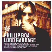 Phillip Boa and the Voodooclub - Lord Garbage