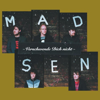 Madsen - Verschwende Dich Nicht (Single)