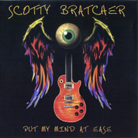 Bratcher, Scotty - Put My Mind At Ease