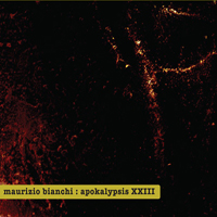 Bianchi, Maurizio - Apokalypsis XXIII