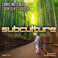 Chris Metcalfe - Transient garden (Single)