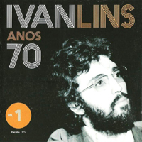 Lins, Ivan - 70 Anos: Ao Vivo (CD 1: Curitba, 1975)