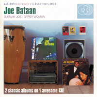 Bataan, Joe - Subway Joe, 1967 + Gypsy Woman, 1968