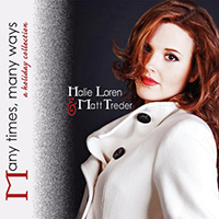 Loren, Halie - Many Times, Many Ways (A Holiday Collection) (feat. Matt Treder)