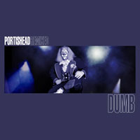 Portishead - Dumb - Portishead Remixed