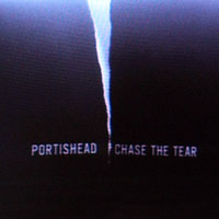Portishead - Chase The Tear (for Amnesty International) [Single]