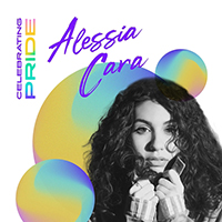 Cara, Alessia - Celebrating Pride: Alessia Cara (EP)