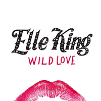 Elle King - Wild Love (Single)