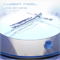 RR Feela - Life Sphere: Cyber Feel - Mixed by RR Feela (CD 1)