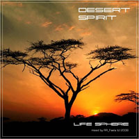 RR Feela - Life Sphere: Desert Spirit - Mixed by RR Feela (CD 1)