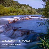 RR Feela - Life Sphere: Silent River - Mixed By Rr Feela (CD 1)