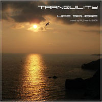 RR Feela - Life Sphere: Tranquility - Mixed By Rr Feela (CD 1)