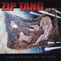 Zip Tang - Luminiferous Ether