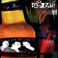 Skip Rats - Sick Tired and Sobber