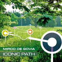 Marco Torrance - Mirco de Govia with Marco Torrance - Iconic Path (Single)