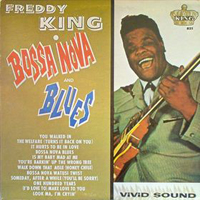 Freddie King - Bossa Nova And Blues