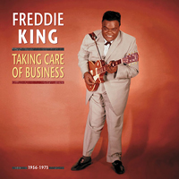 Freddie King - Taking Care Of Business 1956 - 1973 (CD 1)