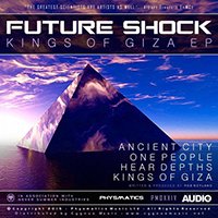 Future Shock - Kings of Giza (EP)