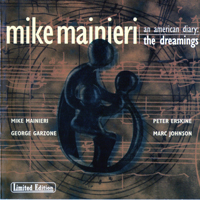 Mainieri, Mike - An American Diary, Vol. 2  - The Dreamings