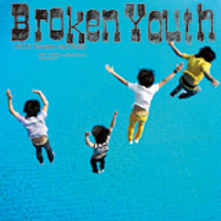 Soundtrack - Anime - Shippuuden: ED6 Single - Broken Youth