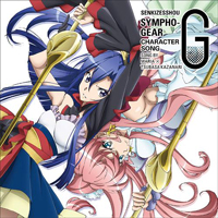 Soundtrack - Anime - SENKIZESSHOU SYMPHOGEAR G Character Song Vol. 1 - Maria x Tsubasa Kazenari