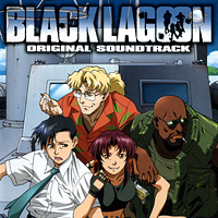 Soundtrack - Anime - Black Lagoon (OST)