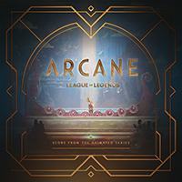 Soundtrack - Anime - Arcane: League of Legends (Act 2) (Original Score)